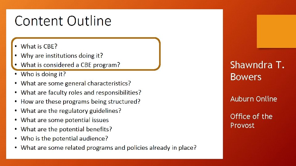 Shawndra T. Bowers Auburn Online Office of the Provost 