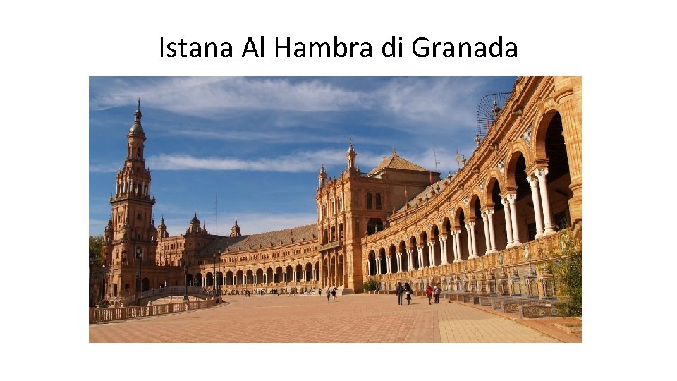 Istana Al Hambra di Granada 