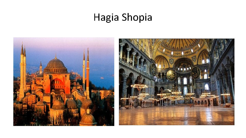Hagia Shopia 
