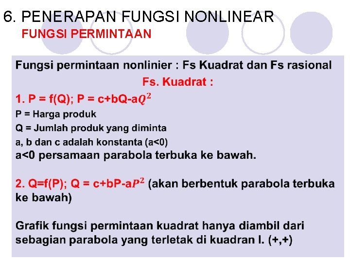 6. PENERAPAN FUNGSI NONLINEAR FUNGSI PERMINTAAN 