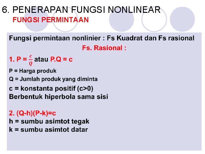 6. PENERAPAN FUNGSI NONLINEAR FUNGSI PERMINTAAN 