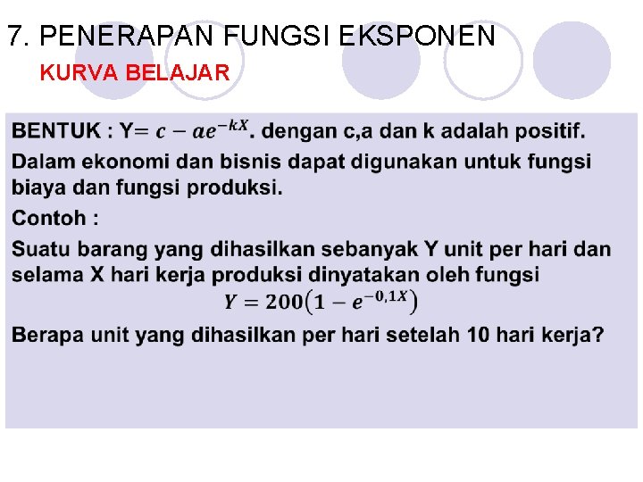 7. PENERAPAN FUNGSI EKSPONEN KURVA BELAJAR 