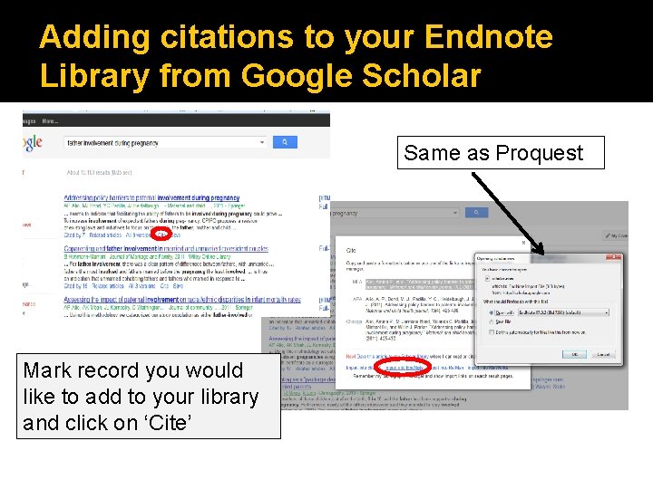 Adding citations to your Endnote Library from Google Scholar Same as Proquest Mark record
