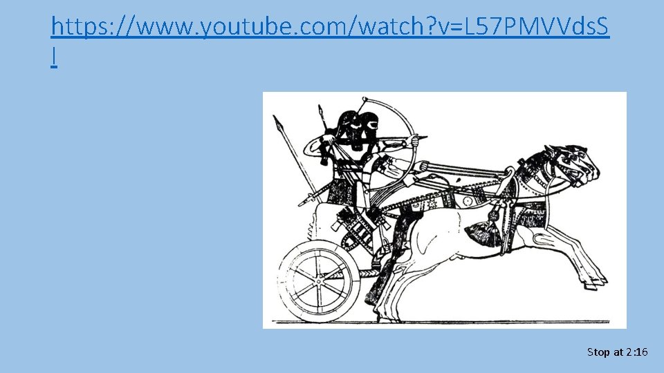 https: //www. youtube. com/watch? v=L 57 PMVVds. S I Stop at 2: 16 