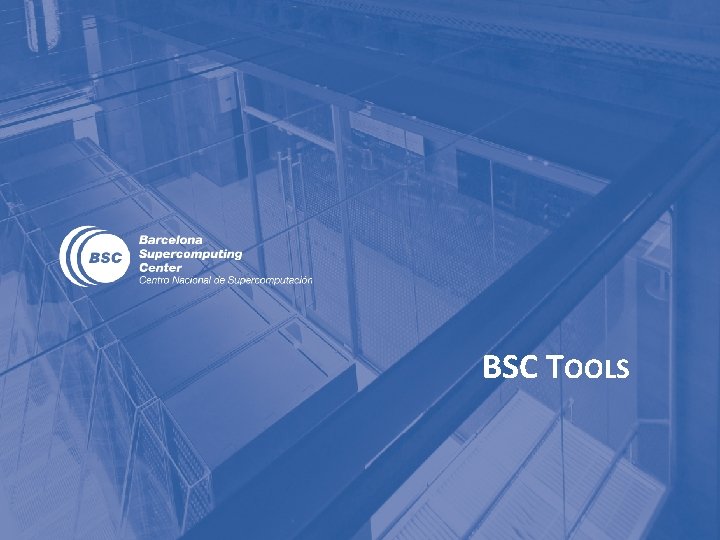 BSC TOOLS 
