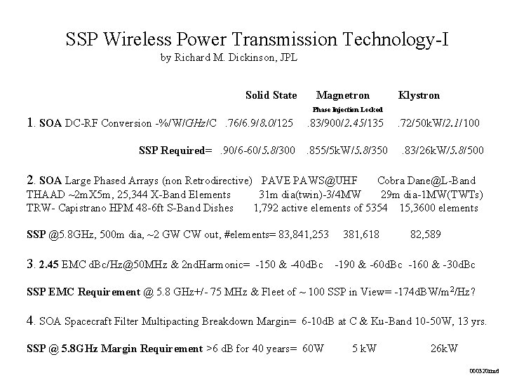 SSP Wireless Power Transmission Technology-I by Richard M. Dickinson, JPL Solid State Magnetron Klystron