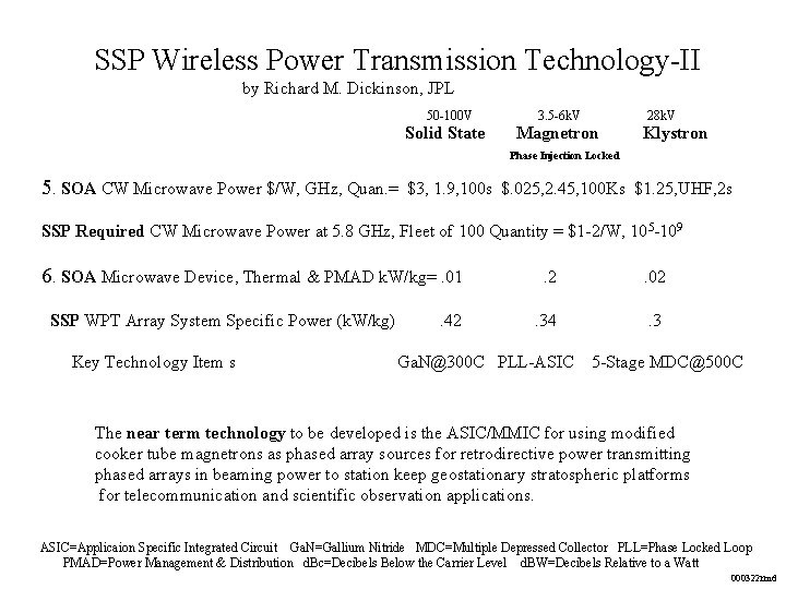 SSP Wireless Power Transmission Technology-II by Richard M. Dickinson, JPL 50 -100 V Solid