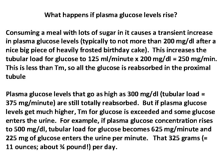 What happens if plasma glucose levels rise? Consuming a meal with lots of sugar