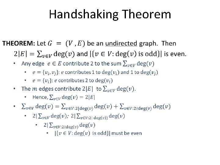 Handshaking Theorem Handshaking Theorem