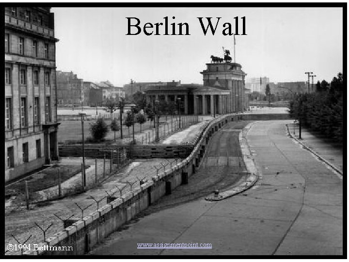 Berlin. Wall www. assignmentpoint. com 