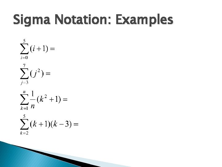 Sigma Notation: Examples 