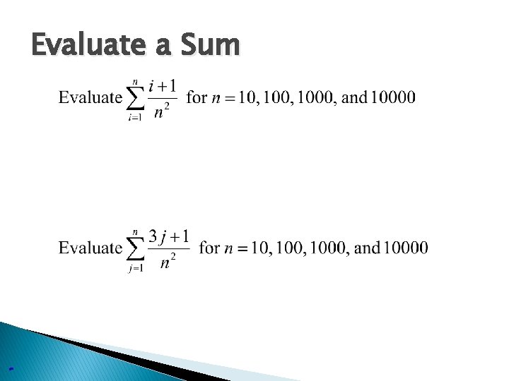 Evaluate a Sum 