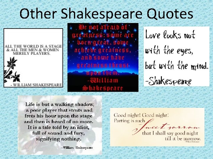 Other Shakespeare Quotes 