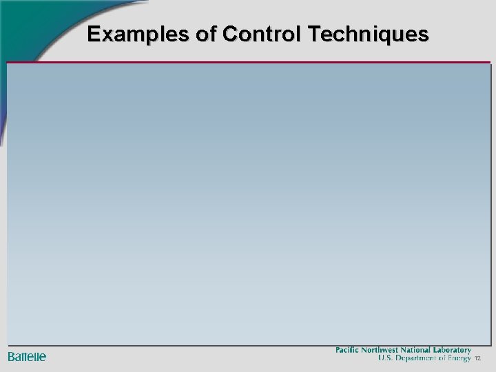 Examples of Control Techniques 12 