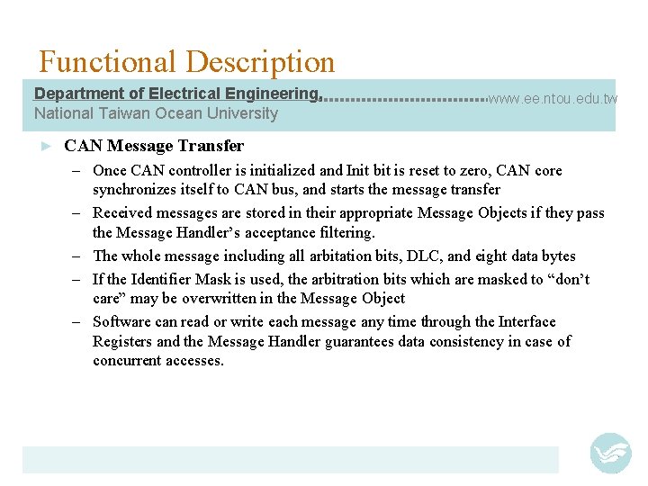 Functional Description Department of Electrical Engineering, National Taiwan Ocean University ► www. ee. ntou.