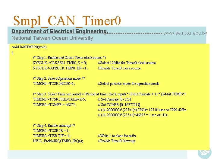 Smpl_CAN_Timer 0 Department of Electrical Engineering, National Taiwan Ocean University www. ee. ntou. edu.