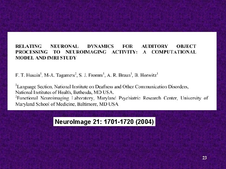 Neuro. Image 21: 1701 -1720 (2004) 23 