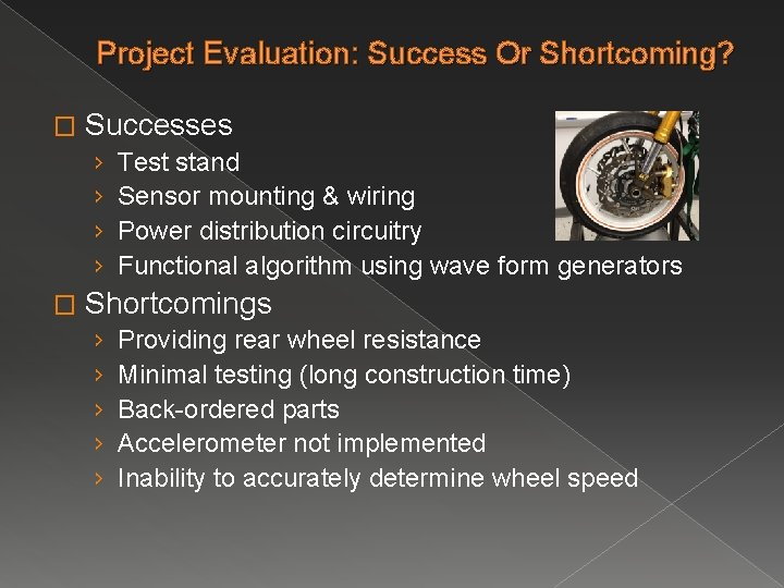 Project Evaluation: Success Or Shortcoming? � Successes › › � Test stand Sensor mounting