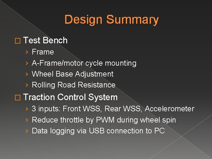 Design Summary � Test › › Bench Frame A-Frame/motor cycle mounting Wheel Base Adjustment