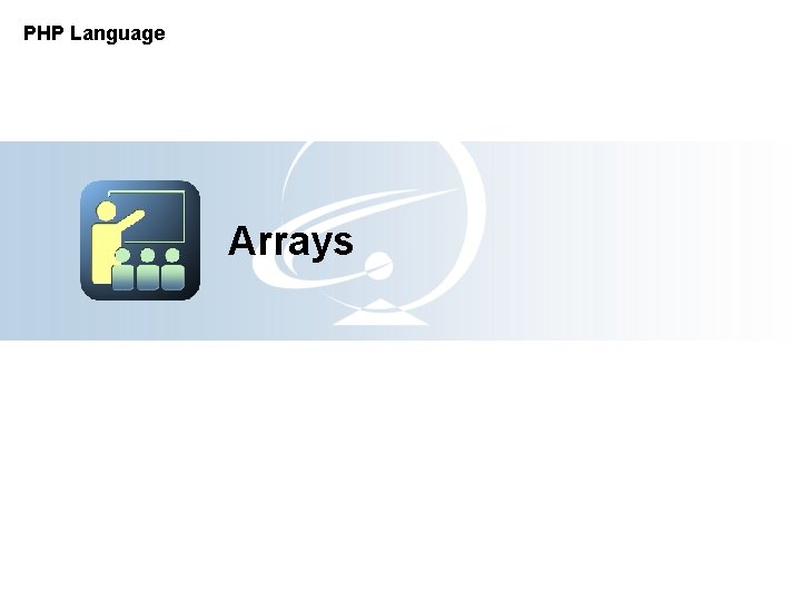 PHP Language Arrays 