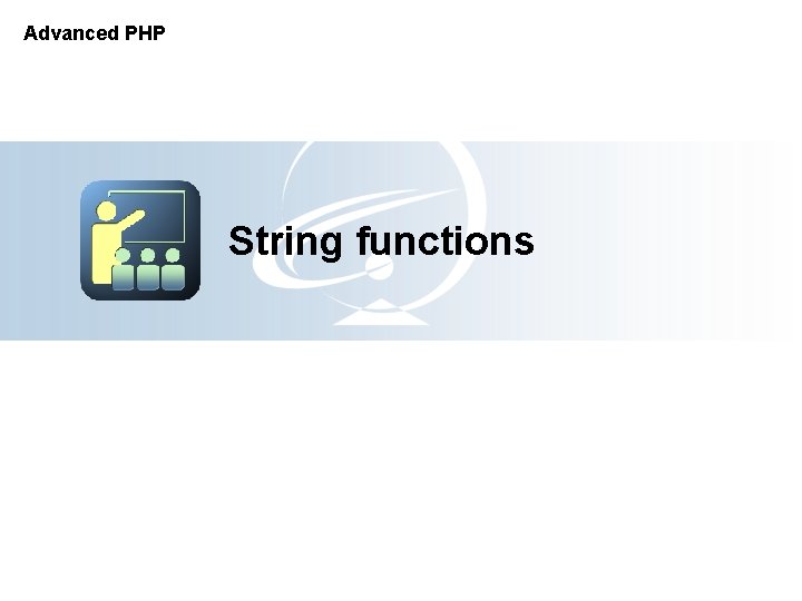 Advanced PHP String functions 