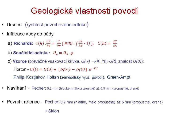 Geologické vlastnosti povodí Geologické vlastnosti povodí