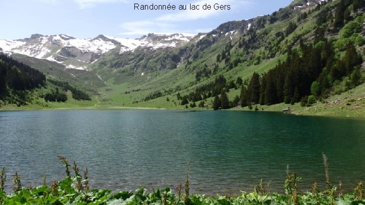 Randonnée au lac de Gers 