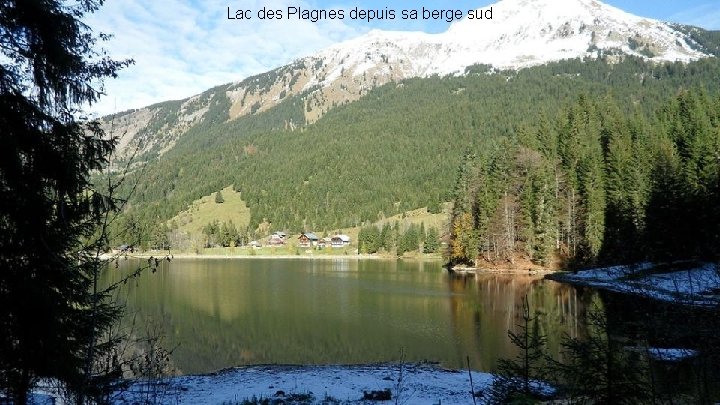 Lac des Plagnes depuis sa berge sud 