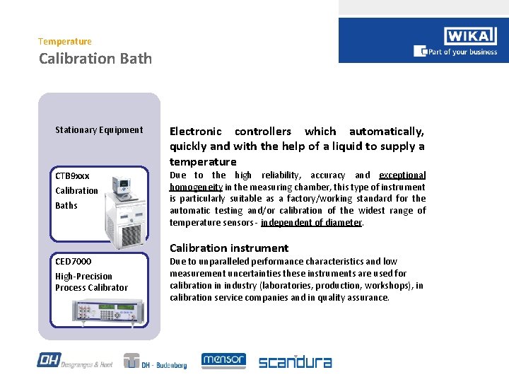 Temperature Calibration Bath Stationary Equipment CTB 9 xxx Calibration Baths CED 7000 High-Precision Process