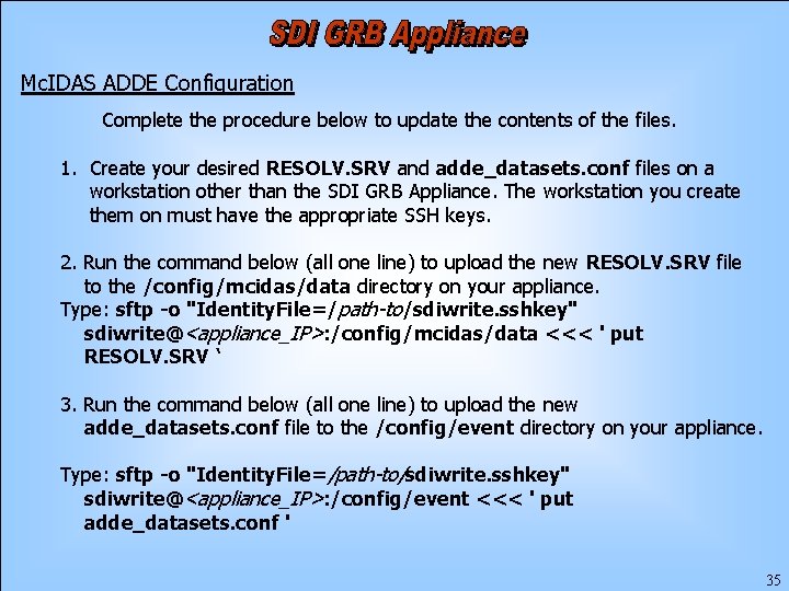 Mc. IDAS ADDE Configuration Complete the procedure below to update the contents of the