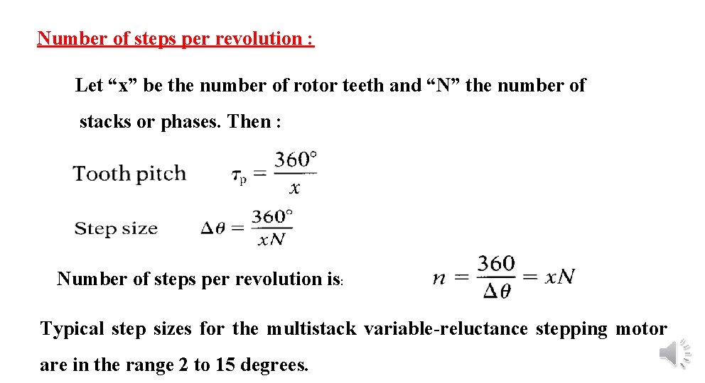 Number of steps per revolution : Let “x” be the number of rotor teeth