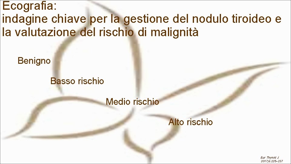 Ecografia: indagine chiave per la gestione del nodulo tiroideo e la valutazione del rischio