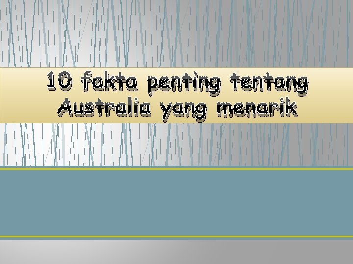 10 fakta penting tentang Australia yang menarik 