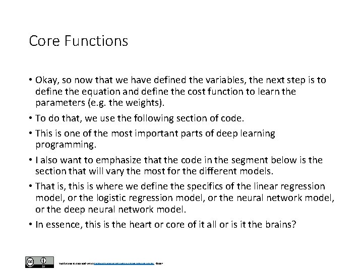 Core Functions • Okay, so now that we have defined the variables, the next Core Functions • Okay, so now that we have defined the variables, the next