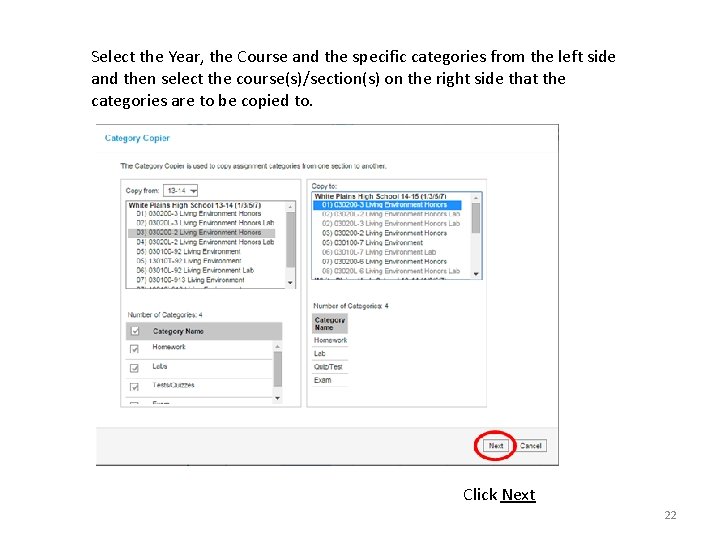 Select the Year, the Course and the specific categories from the left side and