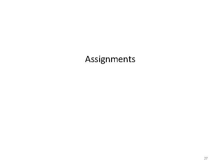 Assignments 27 