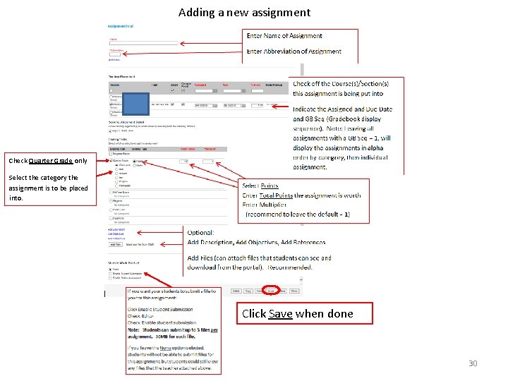 Adding a new assignment Check Quarter Grade only Select the category the assignment is