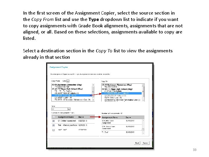 In the first screen of the Assignment Copier, select the source section in the