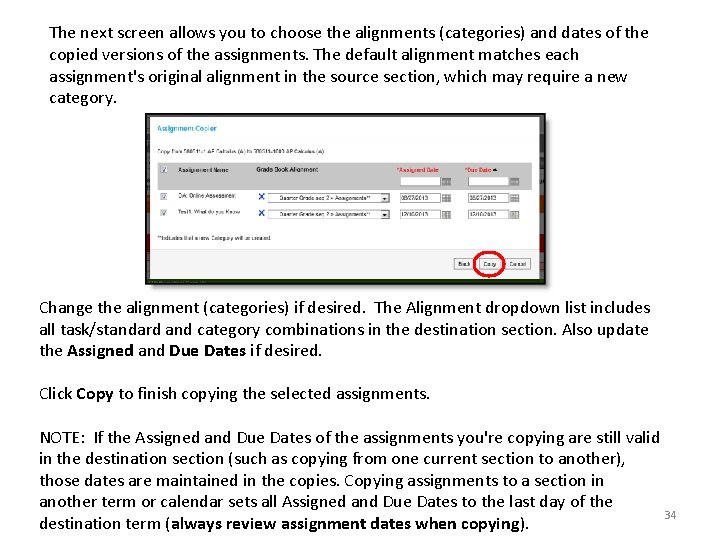 The next screen allows you to choose the alignments (categories) and dates of the