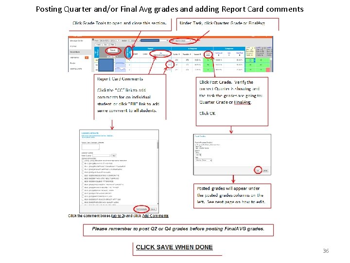 Posting Quarter and/or Final Avg grades and adding Report Card comments 36 