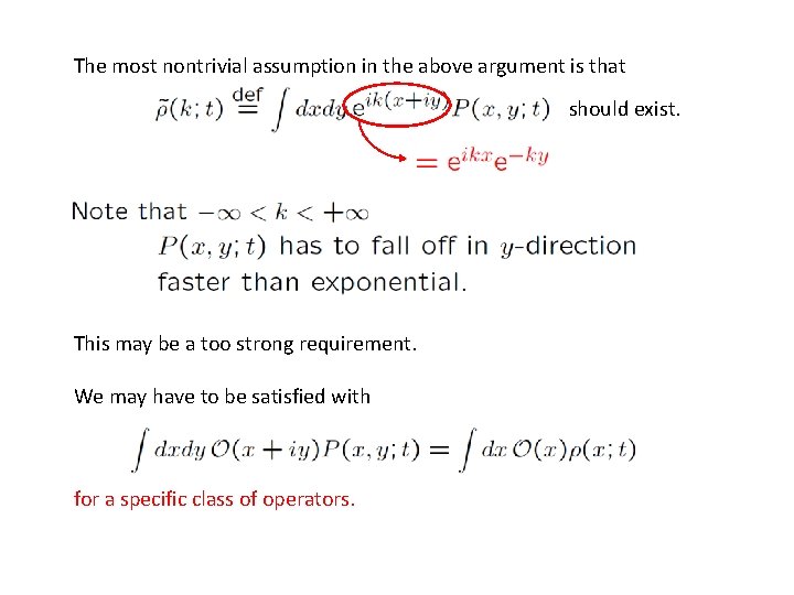 The most nontrivial assumption in the above argument is that should exist. This may