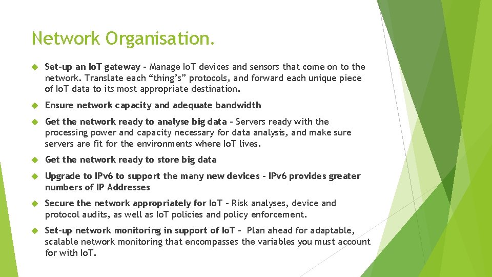 Network Organisation. Set-up an Io. T gateway – Manage Io. T devices and sensors