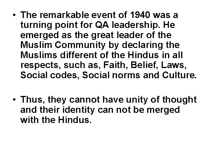  • The remarkable event of 1940 was a turning point for QA leadership.