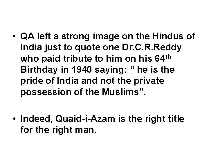  • QA left a strong image on the Hindus of India just to