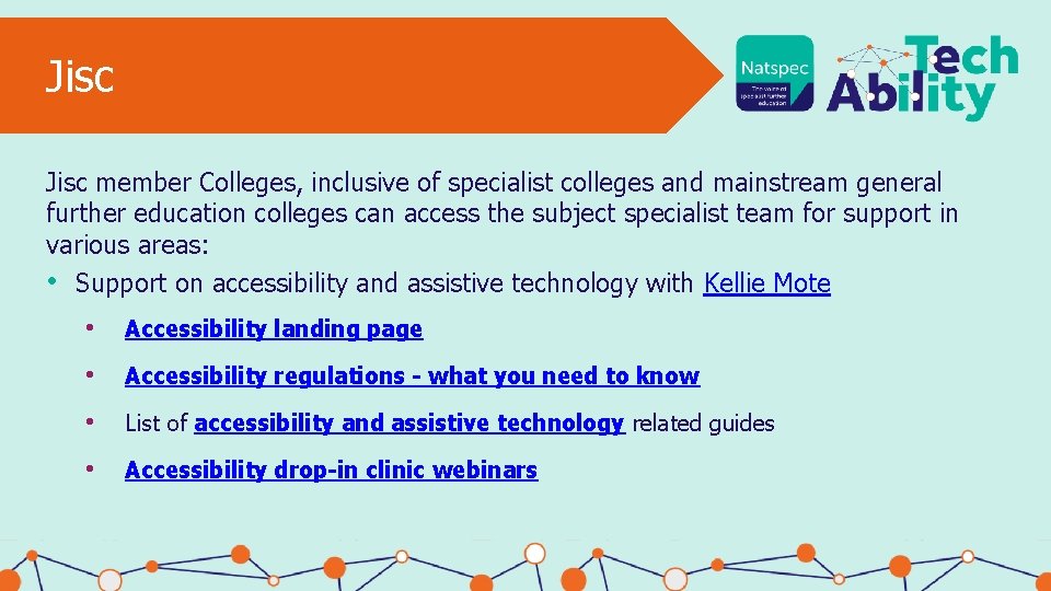 Jisc member Colleges, inclusive of specialist colleges and mainstream general further education colleges can