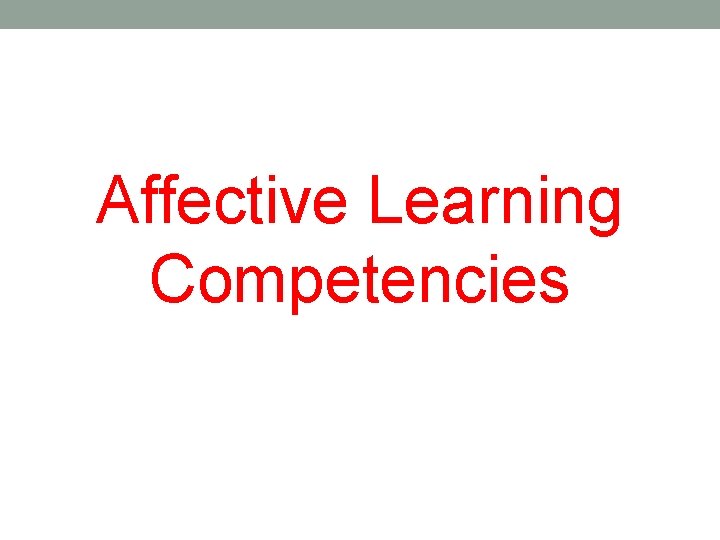 Affective Learning Competencies 