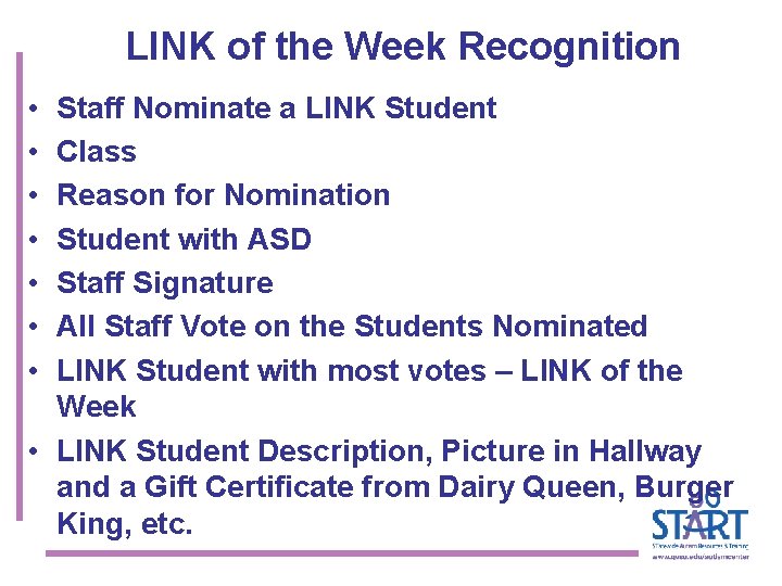 LINK of the Week Recognition • • Staff Nominate a LINK Student Class Reason