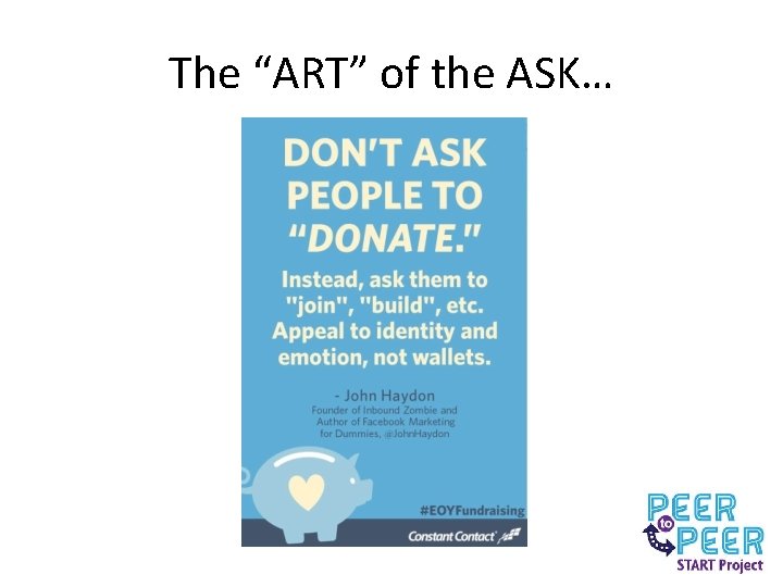 The “ART” of the ASK… 