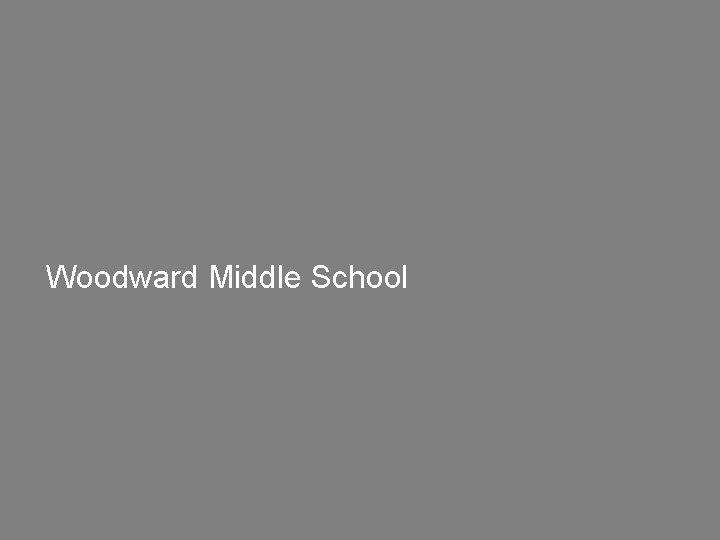 Woodward Middle School 