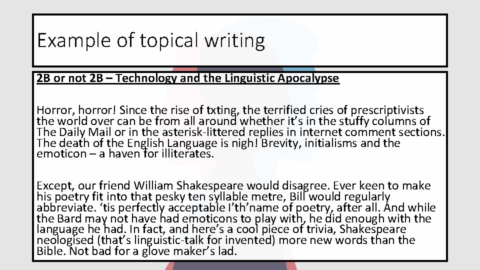 Example of topical writing 2 B or not 2 B – Technology and the